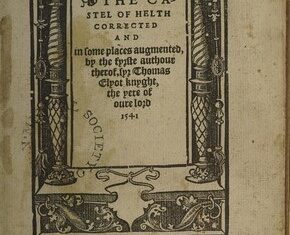 Title page of the 1541 edition of The Castel of Helth